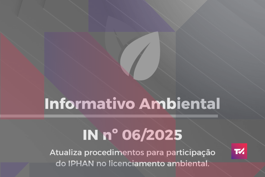 Foto Informativo Ambiental – IN nº 06/2025 IPHAN